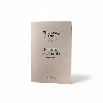 Mindful Moments Journal, Volume II, Paperback